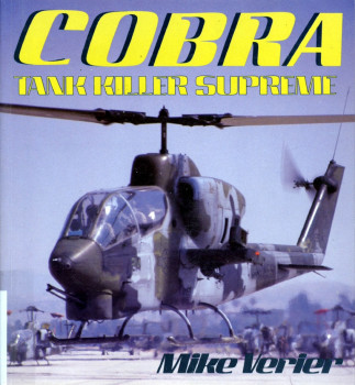 Cobra: Tank Killer Supreme (Osprey Colour Series)