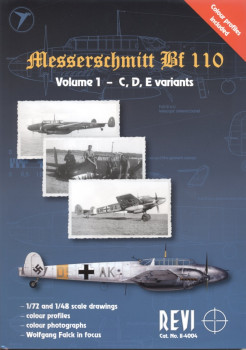 Messerschmitt Bf 110: Volume 1 - C, D, E variants