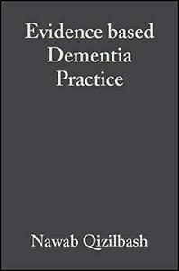 Evidence-based Dementia Practice