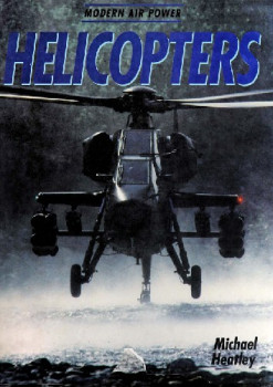 Modern Air Power: Helicopters