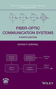 Fiber-Optic Communication Systems, Fourth Edition