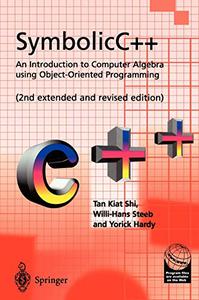 SymbolicC++An Introduction to Computer Algebra using Object-Oriented Programming