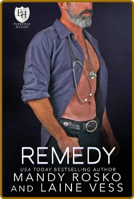 Remedy  An Everyday Heroes Worl - Laine Vess Dbc99f6cd8bcb618ddea3f8ab4d578f5