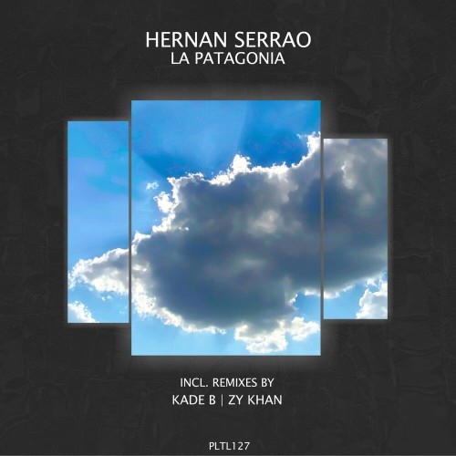 Hernan Serrao - La Patagonia (Incl. Remixes) (2022)