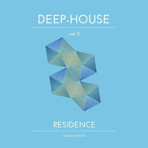 Deep-House Residence, Vol. 2 (2022)