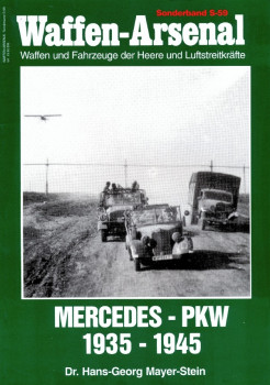 Mercedes - PKW 1935-1945 (Waffen-Arsenal Sonderband S-59)