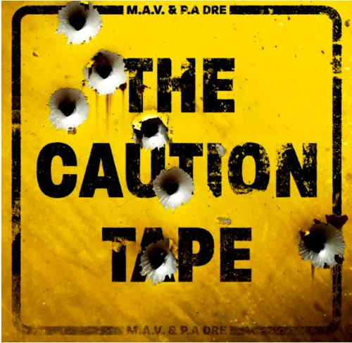 VA - M.A.V. & P.A. Dre - The Caution Tape (2022) (MP3)