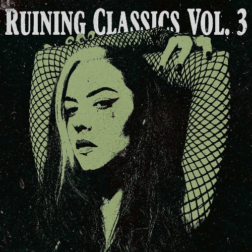 VA - Violet Orlandi, Skar - Ruining Classics (Vol. 3) (2022) (MP3)