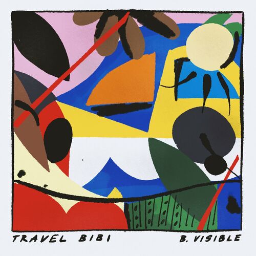 VA - B.Visible - Travel Bibi (2022) (MP3)