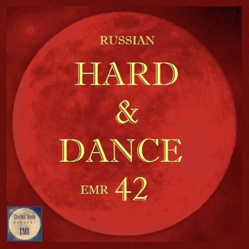 VA - Russian Hard & Dance EMR, Vol. 42 (2022) (MP3)