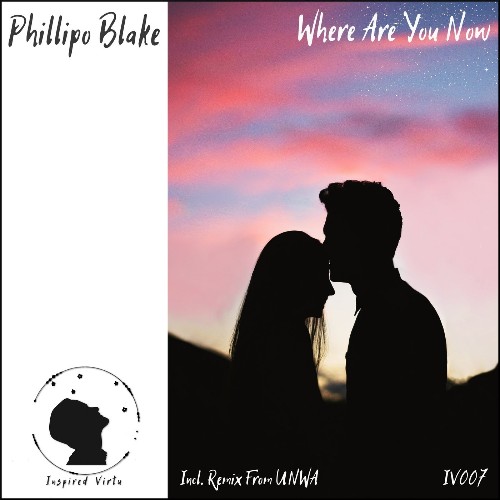 Phillipo Blake - Where Are You Now (2022)