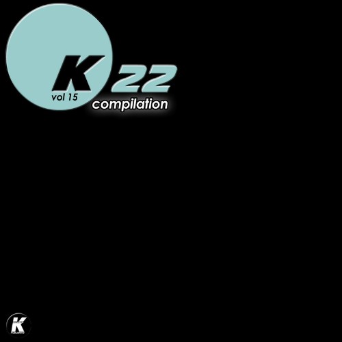 VA - K22 COMPILATION, Vol. 15 (2022) (MP3)