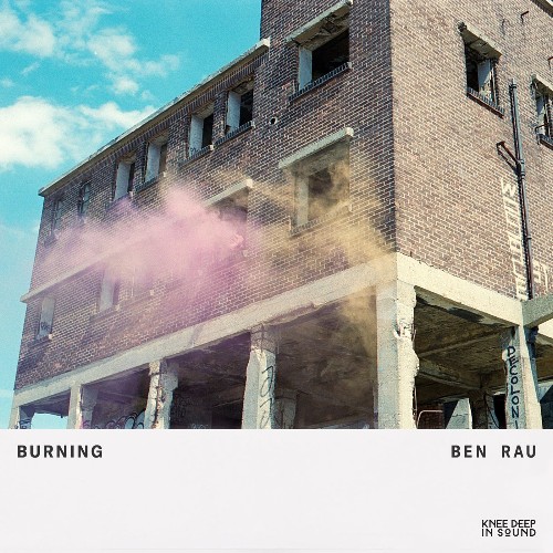 VA - Ben Rau - Burning (2022) (MP3)