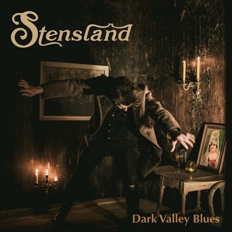 Stensland - Dark Valley Blues (2022)