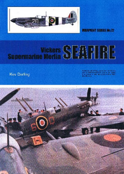 Vickers Supermarine Merlin Seafire (Warpaint Series No.72)