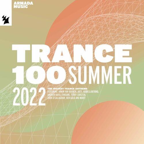 Trance 100 - Summer 2022 (4CD) (2022)