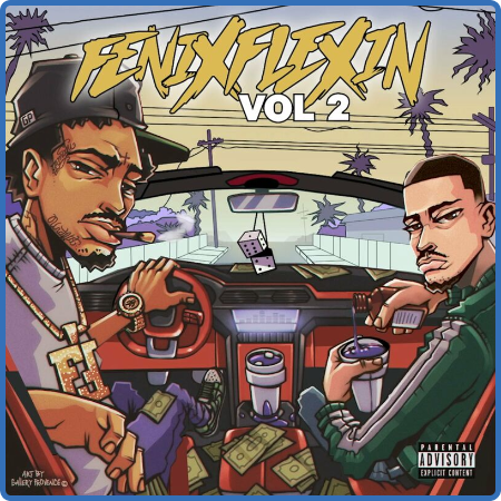 Fenix Flexin - Fenix Flexin Vol  2 (2022)