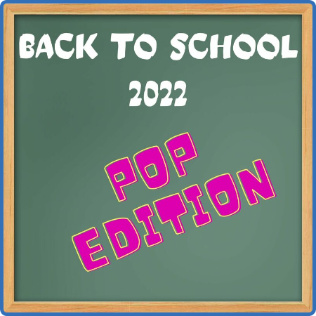 Back to School 2022 - Pop Edition (2022)