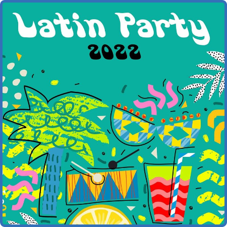 Latin Party 2022 (2022)