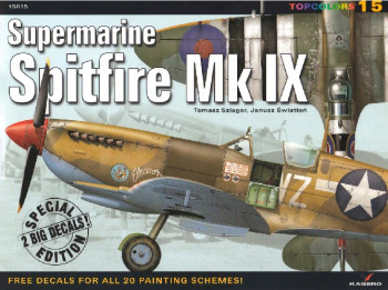 Supermarine Spitfire Mk IX (Kagero Topcolors 15015)