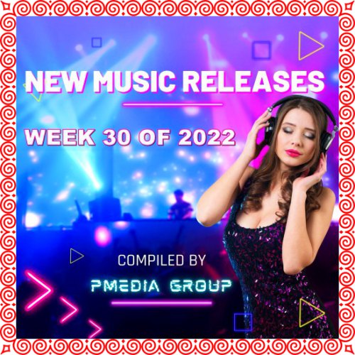 New Music Releases Week 30 (2022)