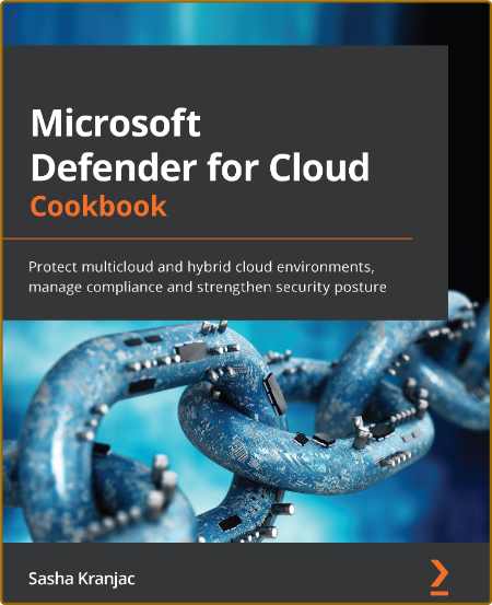 Kranjac S  Microsoft Defender for Cloud Cookbook