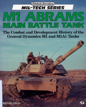 M1 Abrams Main Battle Tank (Mil-Tech Series)