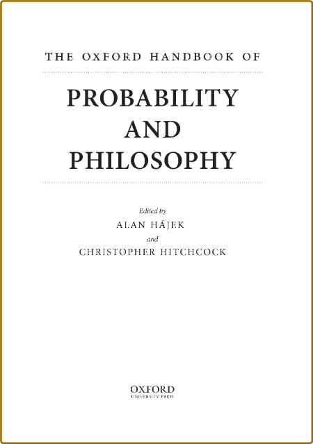 Hajek A  The Oxford Handbook of Probability and Philosophy 2016 0e0dd79747d975107053faaaddb44ebf