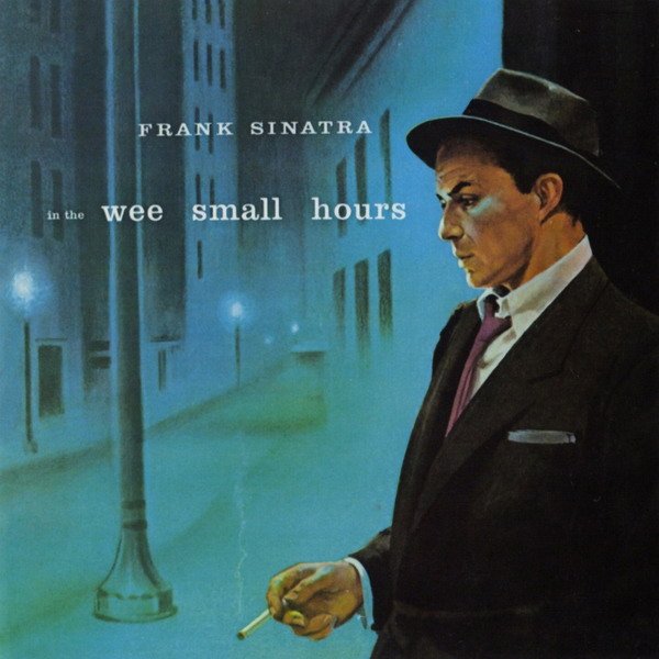 Frank Sinatra - In The Wee Small Hours (1955) FLAC