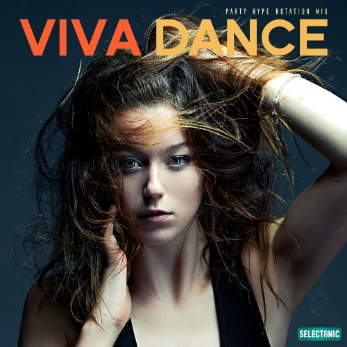 Viva Dance: Party Hype Rotation Mix, Vol. 2 (2022)