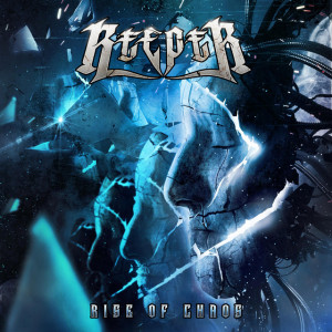 Reeper - Rise of Chaos [Deluxe Edition] (2021)