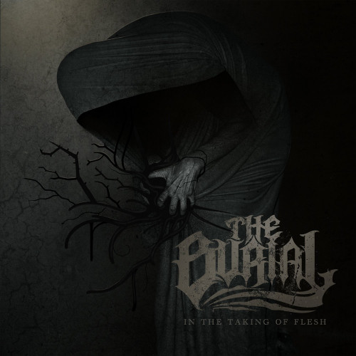 The Burial - In the Taking of Flesh (2013)