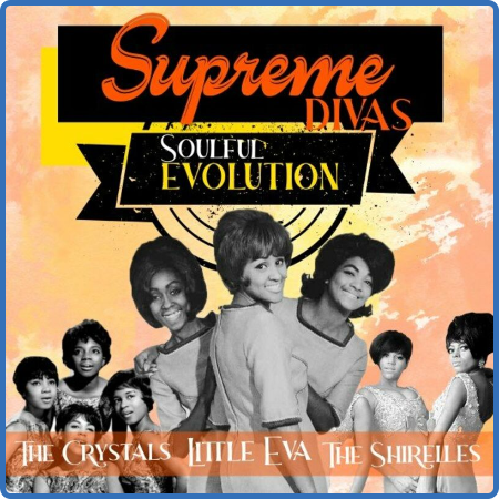 Supreme Divas (Soulful Evolution) (2022)