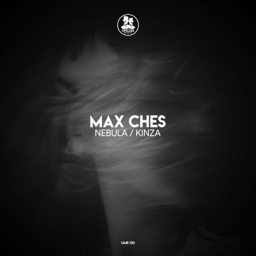 VA - Max Ches - Nebula / Kinza (2022) (MP3)