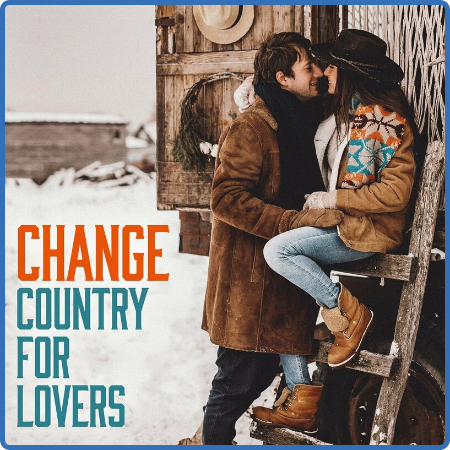 Change - Country for Lovers (2022)