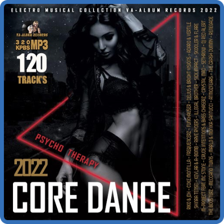 Core Dance  Psycho Therapy Music