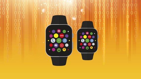 Hacking With Watchos 5 – Build Amazing Apple Watch Apps