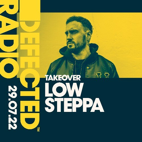 VA | Low Steppa - Defected In The House (02 August 2022) (2022-08-01) MP3