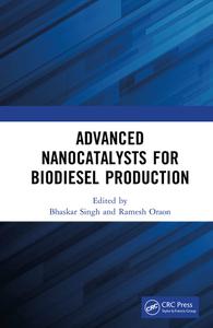 Advanced Nanocatalysts for Biodiesel Production