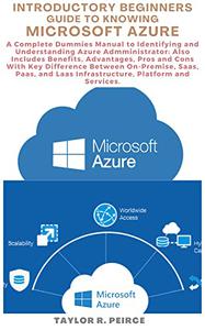 INTRODUCTORY BEGINNERS GUIDE TO KNOWING MICROSOFT AZURE