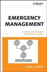 Emergency Management Concept and Strategies for Effective Programs