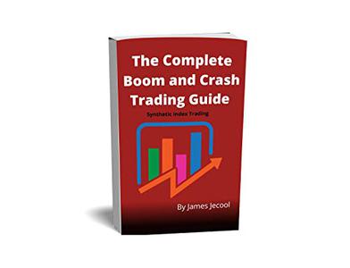 The Complete Boom and Crash Trading Guide  Synthetic Index Trading