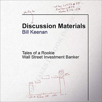 Discussion Materials Tales of a Rookie Wall Street Investment Banker (Audiobook)