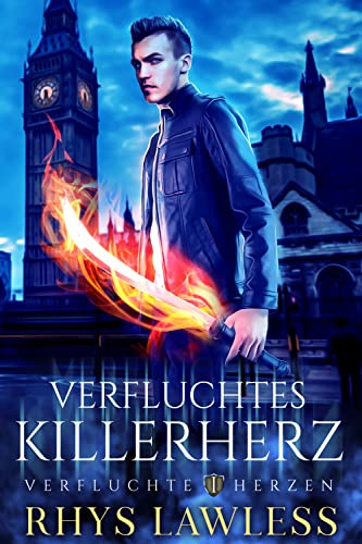 Cover: Rhys Lawless & Arina Sommer  -  Verfluchtes Killerherz (Verfluchte Herzen 1)