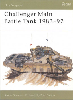 Challenger Main Battle Tank 1982-97 (Osprey New Vanguard 23)