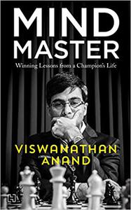 Mind MasterWinning Lessons from a Champion's Life