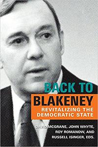 Back to Blakeney The Revitalization of the Democratic State