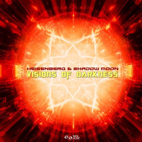 VA - Heisenberg & Shadow Moon - Visions Of Darkness (2022) (MP3)