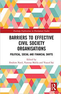 Barriers to Effective Civil Society Organisations Political, Social and Financial Shifts
