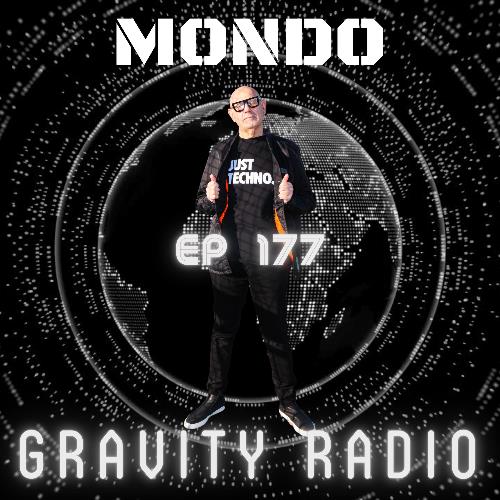 VA - Mondo - Gravity Radio 176 (2022-08-01) (MP3)